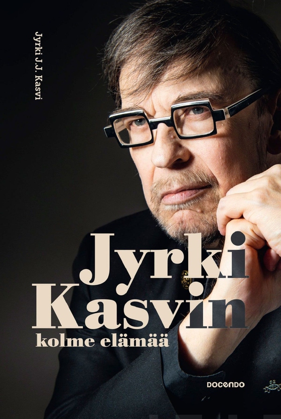 Jyrki Kasvin kolme elämää (e-bok) av Jyrki J. J. Kasvi