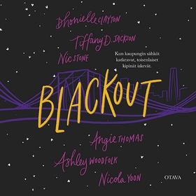 Blackout (ljudbok) av Nicola Yoon, Angie Thomas