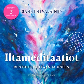 Iltameditaatiot (ljudbok) av Sanni Nevalainen