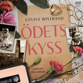 Ödets kyss (ljudbok) av Lovisa Wistrand