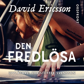 Den fredlösa (ljudbok) av David Ericsson