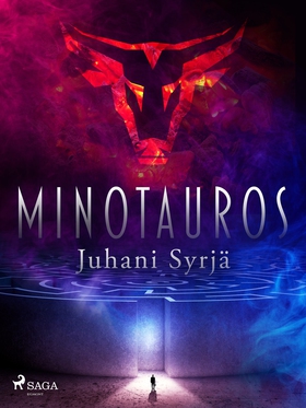 Minotauros (e-bok) av Juhani Syrjä