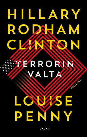 Terrorin valta (e-bok) av Louise Penny, Hillary