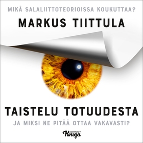 Taistelu totuudesta (ljudbok) av Markus Tiittul