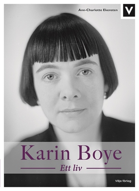 Karin Boye - Ett liv (e-bok) av Ann-Charlotte E