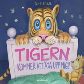 Tigern kommer att äta upp mig! (ljudbok) av Sam