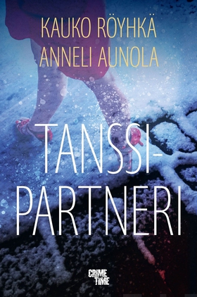 Tanssipartneri (e-bok) av Kauko Röyhkä, Anneli