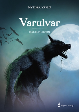 Mytiska väsen - Varulvar (e-bok) av Marie Pears