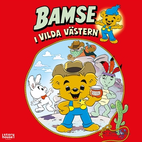 Bamse i Vilda Västern (ljudbok) av Rune Andréas
