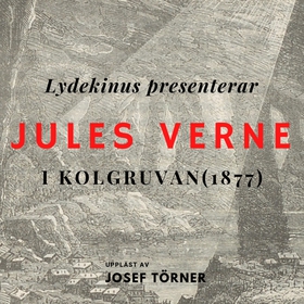 I kolgruvan (ljudbok) av Jules Verne