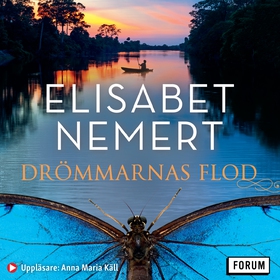 Drömmarnas flod (ljudbok) av Elisabet Nemert