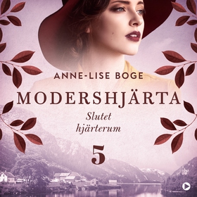 Slutet hjärterum (ljudbok) av Anne-Lise Boge