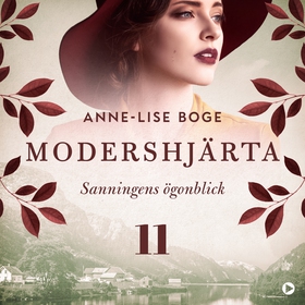 Sanningens ögonblick (ljudbok) av Anne-Lise Bog