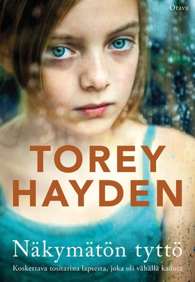 Näkymätön tyttö (e-bok) av Torey Hayden