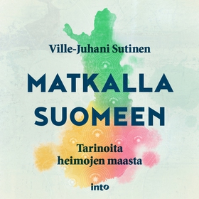 Matkalla Suomeen (ljudbok) av Ville-Juhani Suti