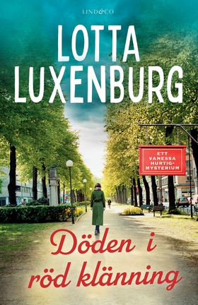 Döden i röd klänning (e-bok) av Lotta Luxenburg
