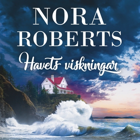 Havets viskningar (ljudbok) av Nora Roberts