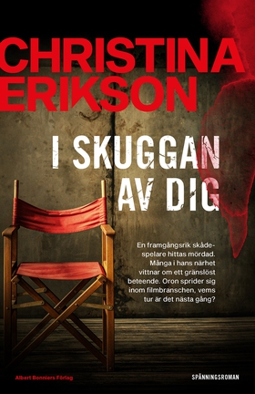 I skuggan av dig (e-bok) av Christina Erikson