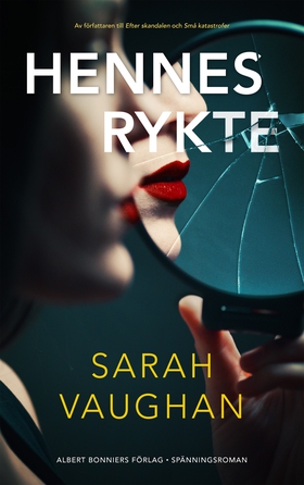 Hennes rykte (e-bok) av Sarah Vaughan