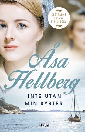 Inte utan min syster (e-bok) av Åsa Hellberg