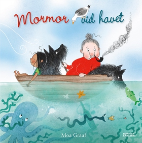 Mormor vid havet (e-bok) av Moa Graaf
