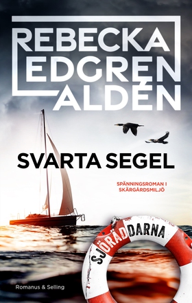 Svarta segel (e-bok) av Rebecka Edgren Aldén