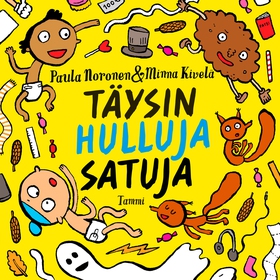 Täysin hulluja satuja (ljudbok) av Paula Norone