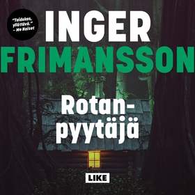 Rotanpyytäjä (ljudbok) av Inger Frimansson