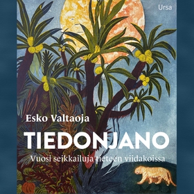 Tiedonjano (ljudbok) av Esko Valtaoja