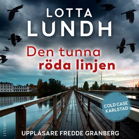 Den tunna röda linjen (ljudbok) av Lotta Lundh