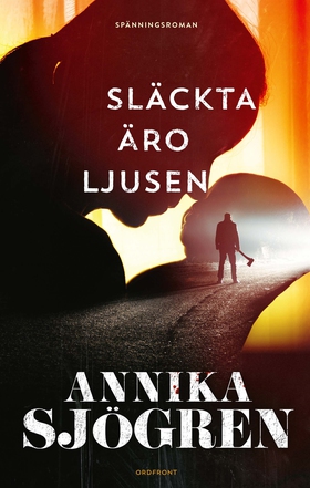 Släckta äro ljusen (e-bok) av Annika Sjögren