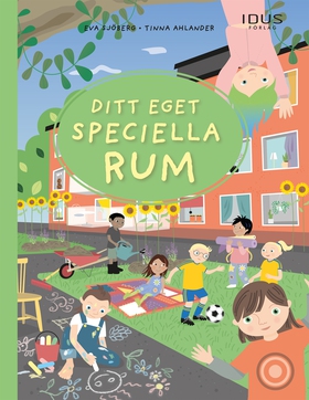 Ditt eget speciella rum (e-bok) av Eva Sjöberg