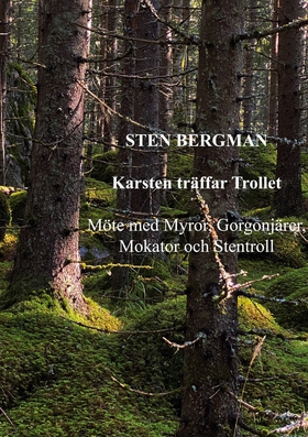 Karsten träffar Trollet: Möte med Myror, Gorgon
