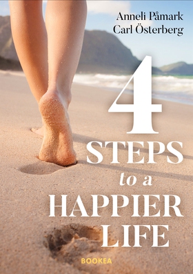 4 steps to a happier life (e-bok) av Anneli Påm