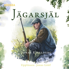 Jägarsjäl (ljudbok) av Jonas Kjellberg