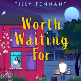 Worth Waiting For (ljudbok) av Tilly Tennant