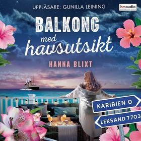 Balkong med havsutsikt (ljudbok) av Hanna Blixt