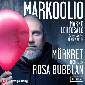 Markoolio, mörkret och den rosa bubblan (ljudbo