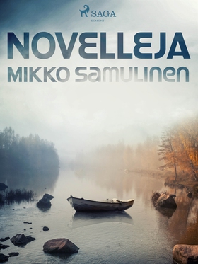 Novelleja (e-bok) av Mikko Samulinen