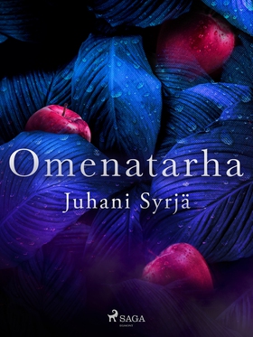 Omenatarha (e-bok) av Juhani Syrjä