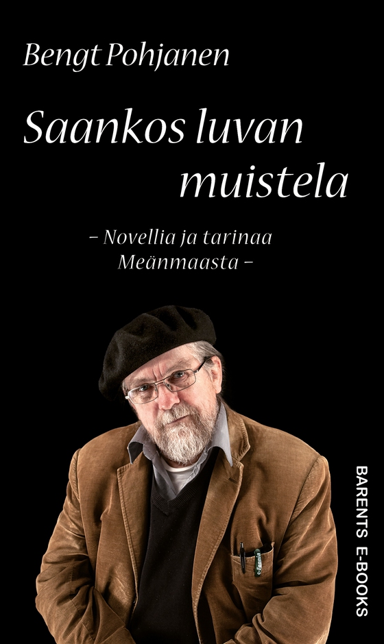 Saankos luvan muistela (e-bok) av Bengt Pohjanen