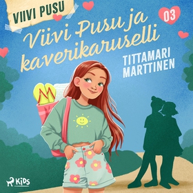 Viivi Pusu ja kaverikaruselli (ljudbok) av Titt