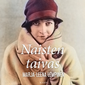 Naisten taivas (ljudbok) av Marja-Leena Lempine