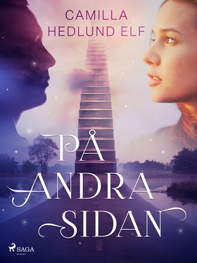 På andra sidan (e-bok) av Camilla Hedlund Elf