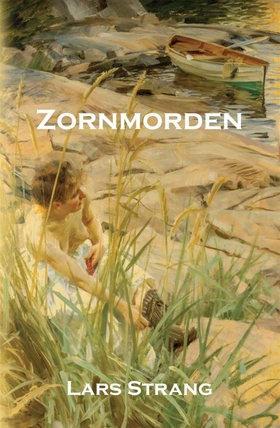 Zornmorden (e-bok) av Lars Strang