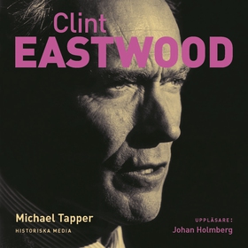 Clint Eastwood (ljudbok) av Michael Tapper