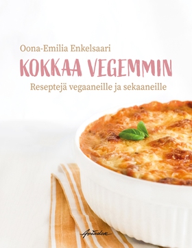 Kokkaa vegemmin (e-bok) av Oona-Emilia Enkelsaa