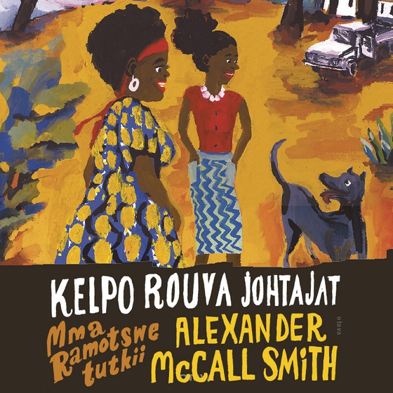 Kelpo rouva johtajat (ljudbok) av Alexander McCall Smith