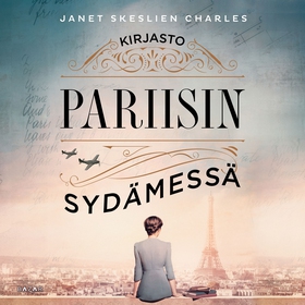 Kirjasto Pariisin sydämessä (ljudbok) av Janet 