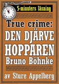 Den djärve hopparen. True crime-text från 1938 kompletterad med fakta och ordlista